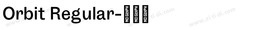 Orbit Regular字体转换